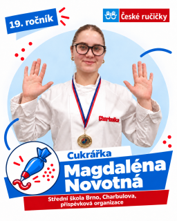 První laureátkou 19. ročníku Českých  ručiček je cukrářka Magdaléna Novotná